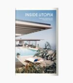 Inside Utopia: Visionary Interiors and Futuristic Homes