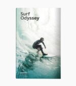 Surf Odyssey: The Culture of Wave Riding